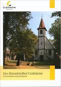 Der Ehrenfriedhof Crailsheim - ein besonderes Kulturdenkmal, Crailsheim 2015